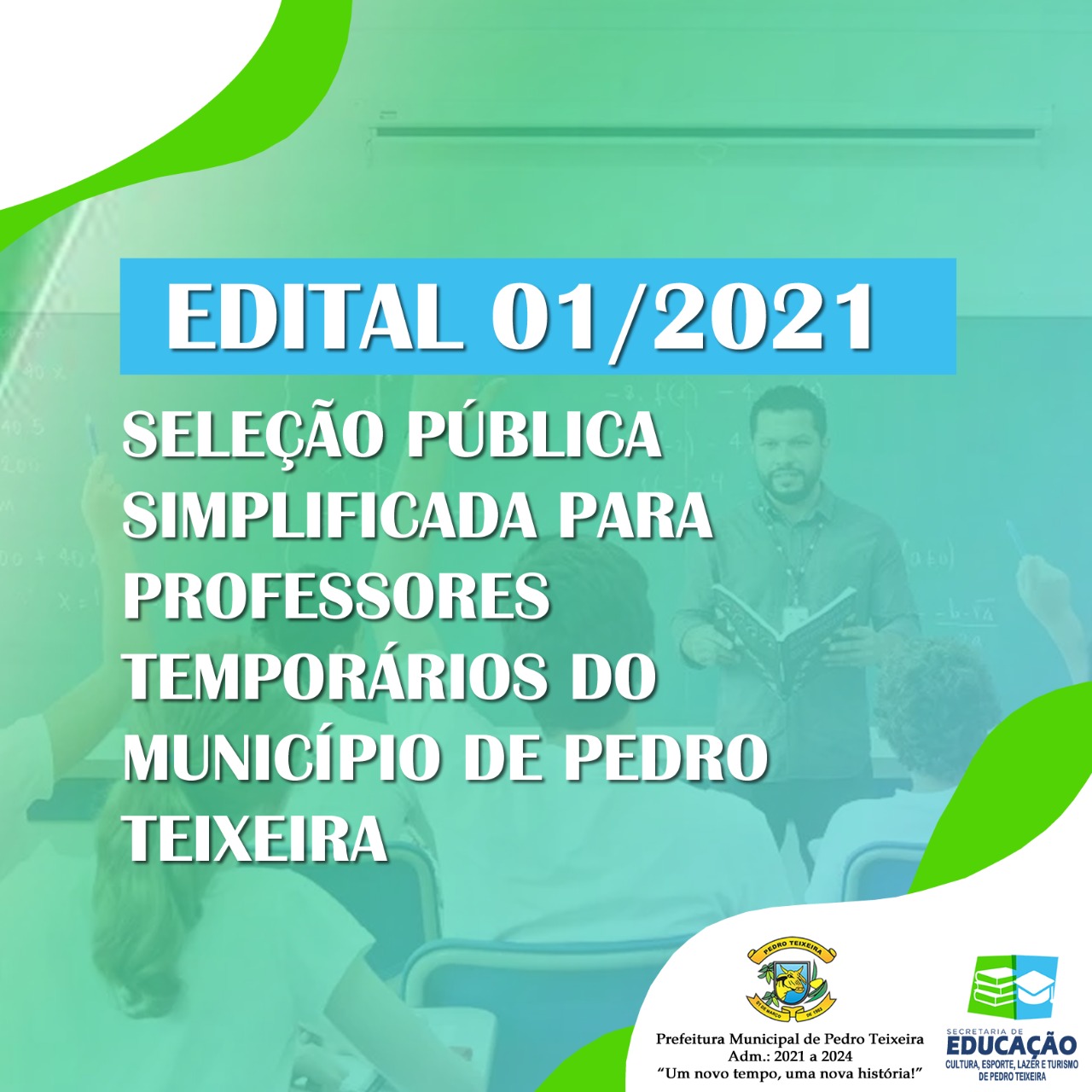 Você está visualizando atualmente EDITAL 01/2021 do Processo Seletivo de Professores