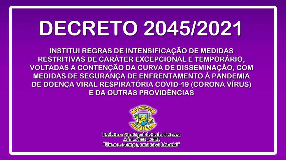 Você está visualizando atualmente Decreto 2045 de 31 de Março de 2021