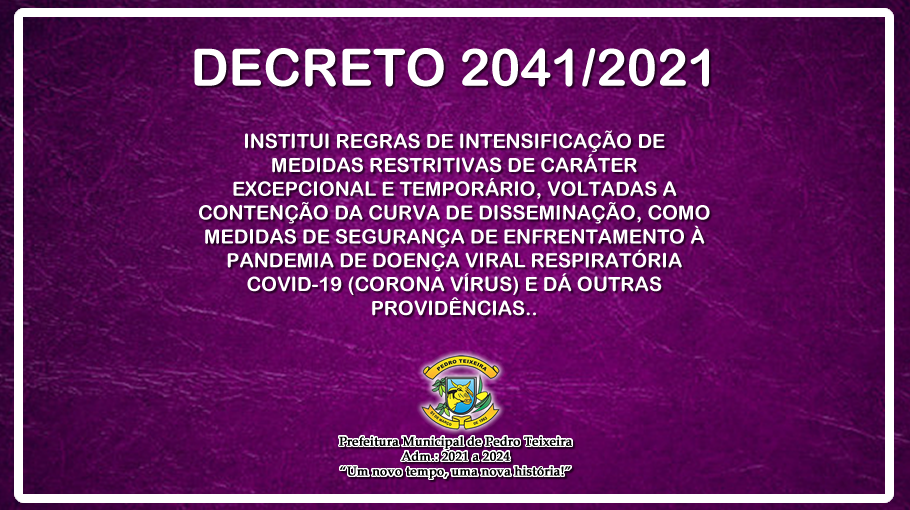 Leia mais sobre o artigo Decreto 2041 de 10 de Março de 2021