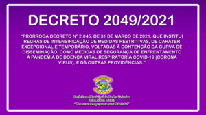 Leia mais sobre o artigo Decreto 2049 de 07 de Abril de 2021