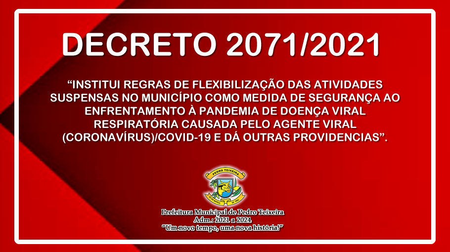 Você está visualizando atualmente Decreto 2071 de 25 de Maio de 2021