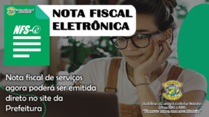 Leia mais sobre o artigo Mais facilidade para o contribuinte – Nota fiscal de serviços agora poderá ser emitida direto no site da Prefeitura