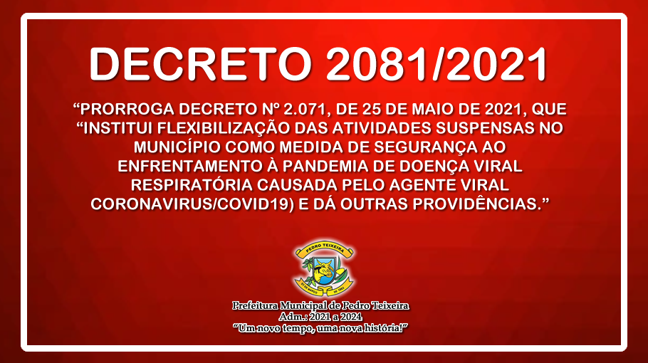 Leia mais sobre o artigo Decreto 2081 de 08 de Junho de 2021