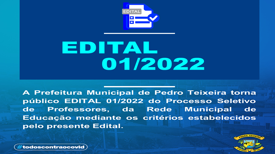 Você está visualizando atualmente EDITAL 01/2022 do Processo Seletivo de Professores