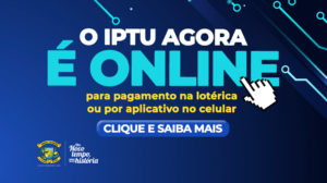 Leia mais sobre o artigo Cidadão passa a ter mais comodidade e segurança com o IPTU on-line e forma de pagamento direto